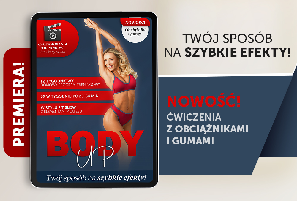 BODY UP – Twój sposób na szybkie efekty