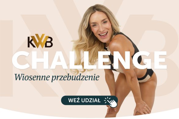 KWB CHALLENGE – wiosenne przebudzenie